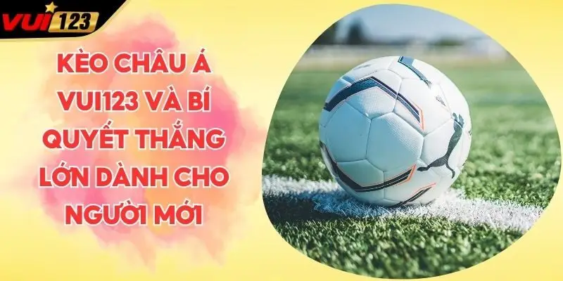 Kèo châu Á